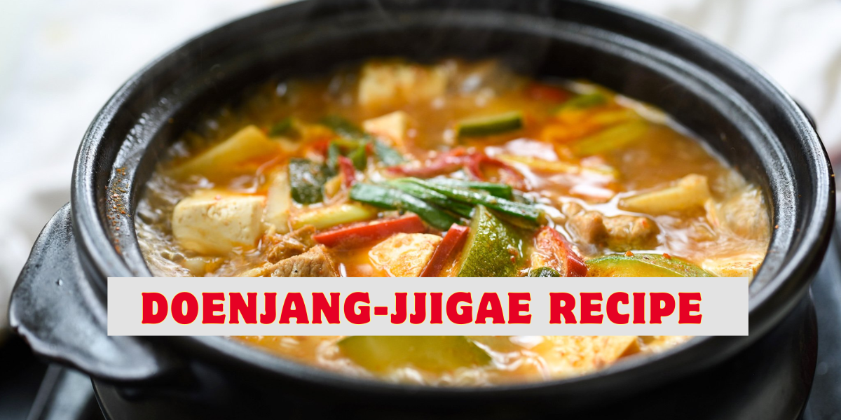 Doenjang-jjigae Recipe